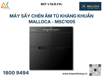 Máy sấy chén âm tủ Malloca kháng khuẩn bằng tia UV - MSC1005